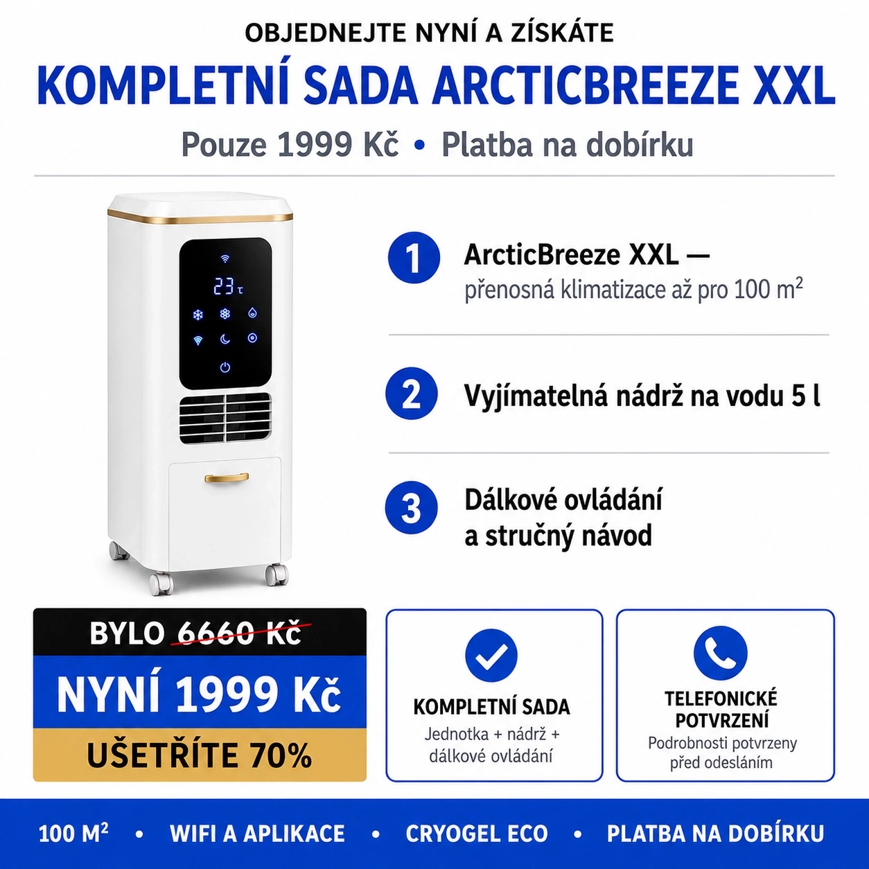 Kompletní sada ArcticBreeze XXL: hlavní jednotka, vyjímatelná nádrž a stručný návod, 1999 Kč s platbou na dobírku