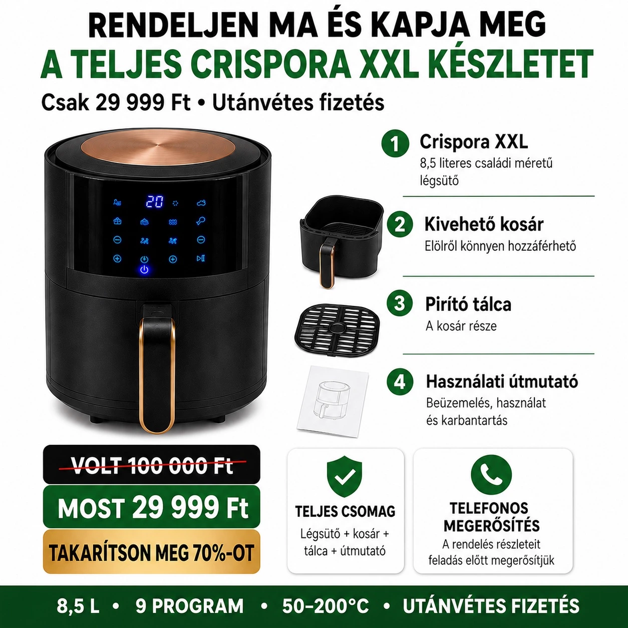Teljes Crispora XXL készlet: légsütő, kivehető kosár, pirító tálca, használati útmutató, 29 999 Ft ár és utánvétes fizetési részletek