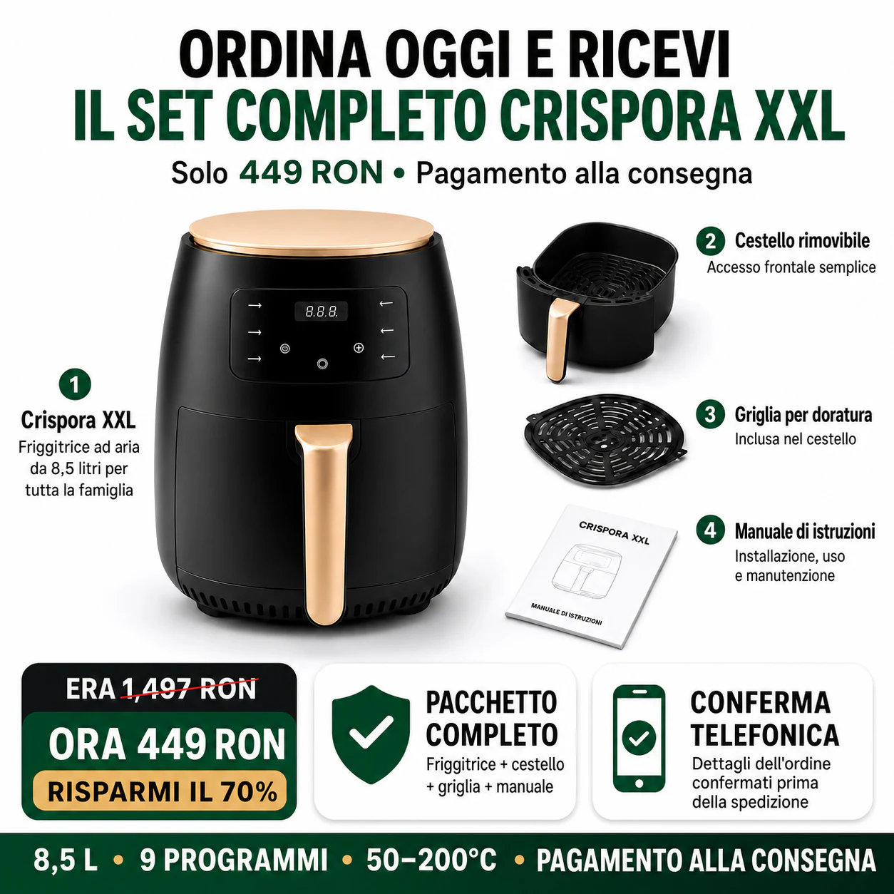 Offerta completa Crispora XXL: friggitrice ad aria, cestello estraibile, griglia per doratura, manuale e pagamento alla consegna