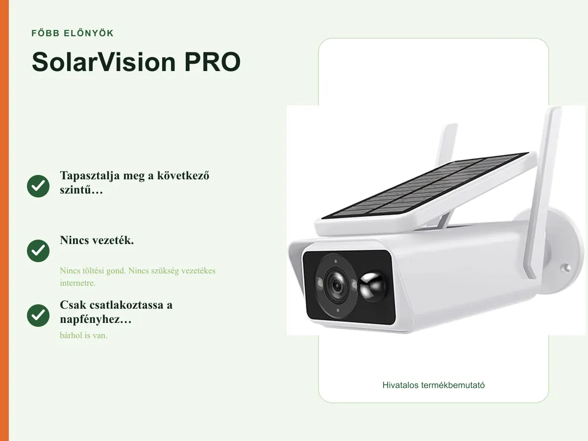 Főbb előnyök: SolarVision PRO