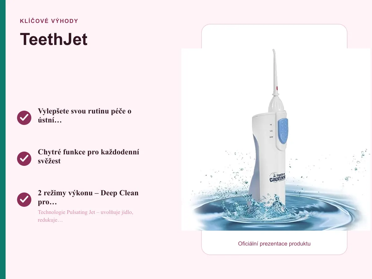 Klíčové výhody: TeethJet