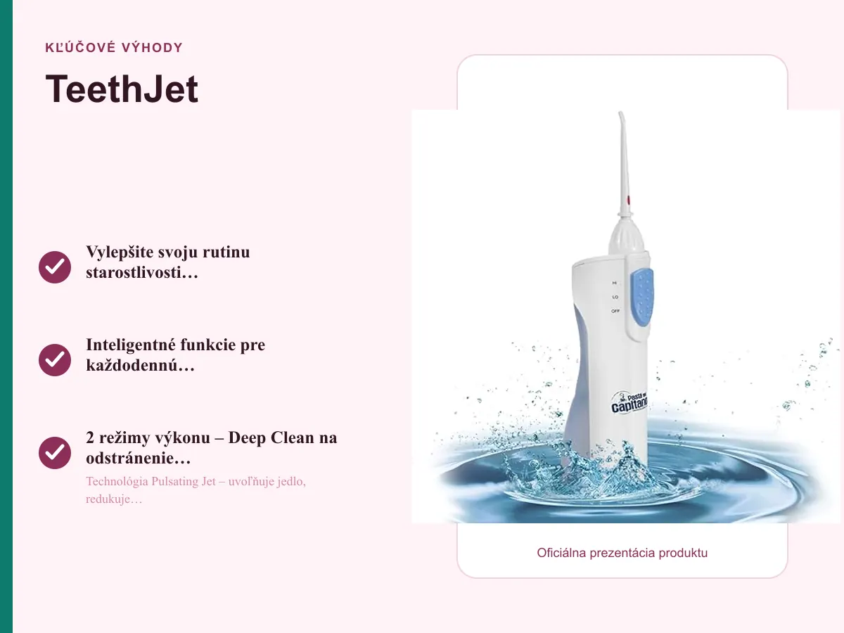 Kľúčové výhody: TeethJet