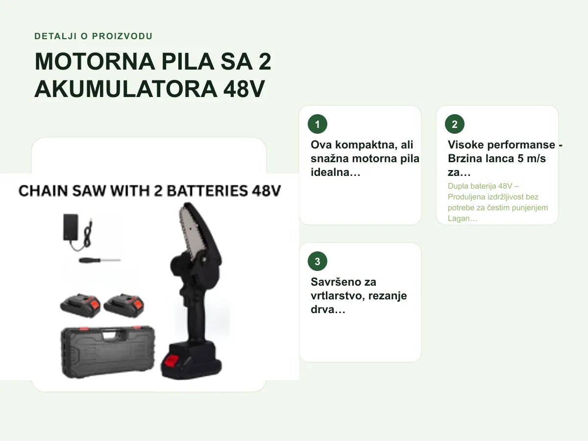 Detalji o proizvodu: MOTORNA PILA SA 2 AKUMULATORA 48V