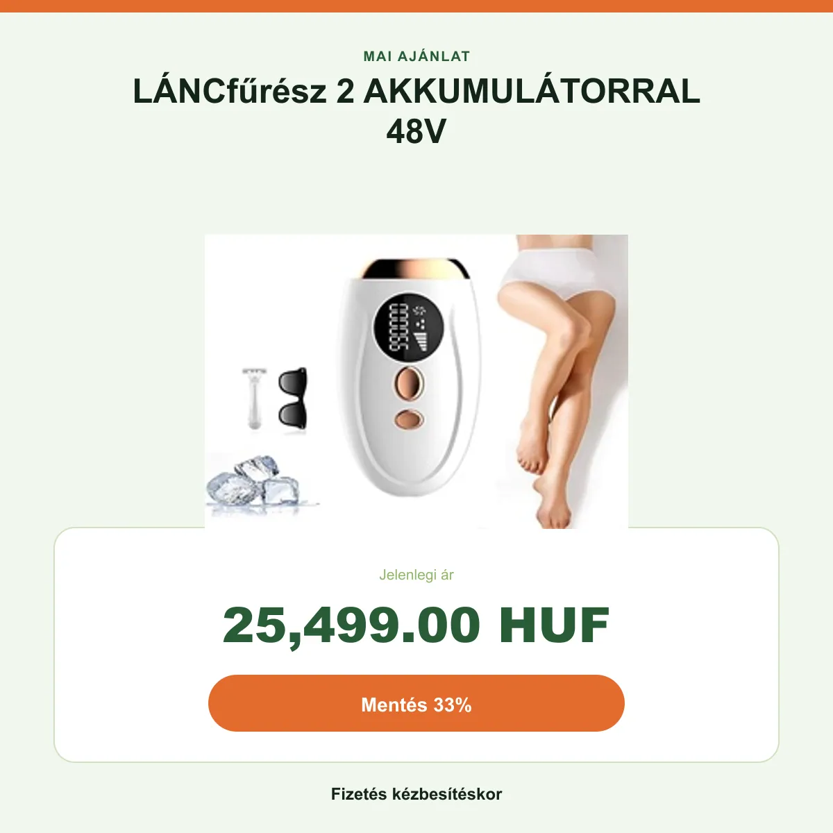 Az ajánlat összefoglalója: 25 499 Ft