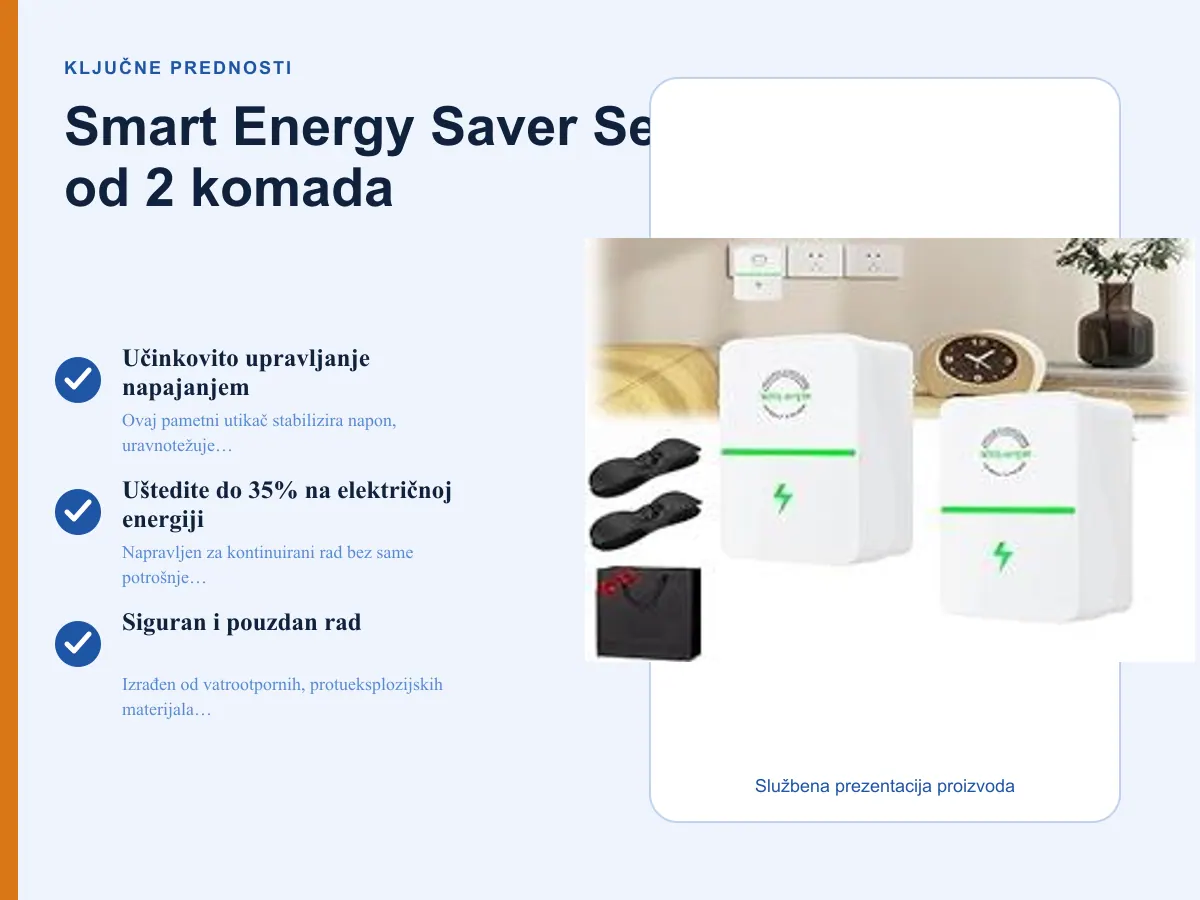 Ključne prednosti: Smart Energy Saver Set od 2 komada