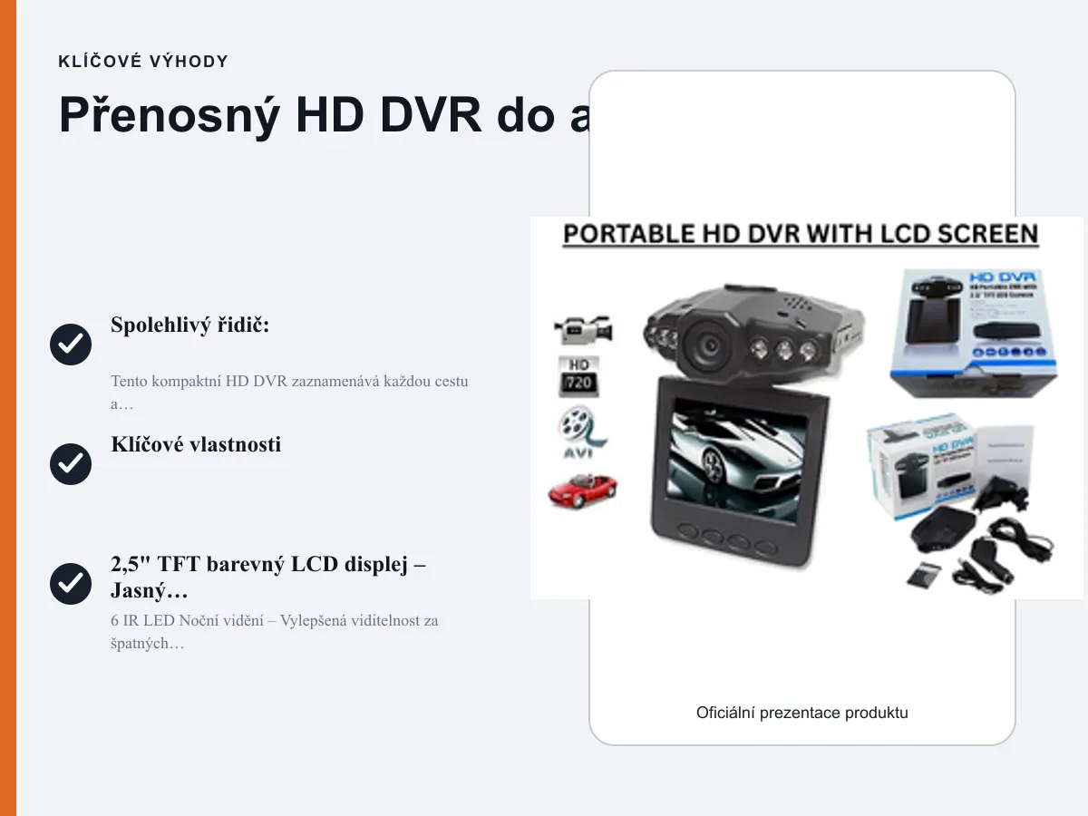 Klíčové výhody: Přenosný HD DVR do auta
