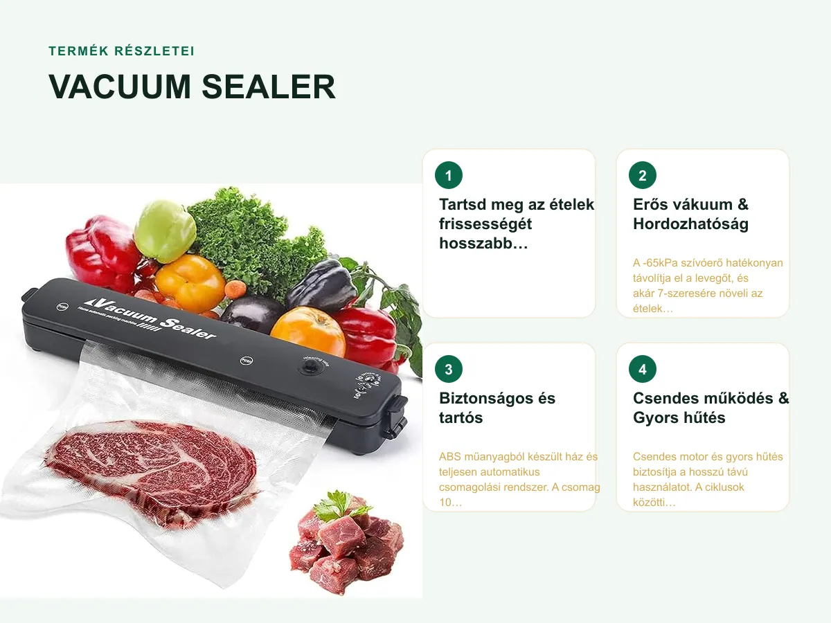 Termék részletei: VACUUM SEALER