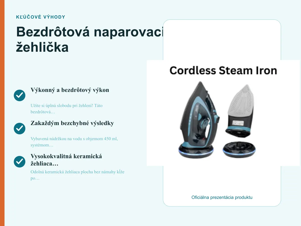 Kľúčové výhody: Bezdrôtová naparovacia žehlička