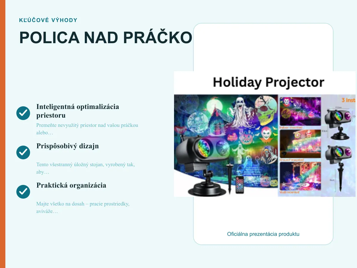 Kľúčové výhody: POLICA NAD PRÁČKOU