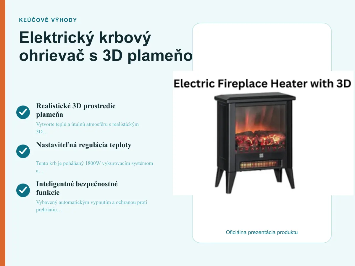 Kľúčové výhody: Elektrický krbový ohrievač s 3D plameňom