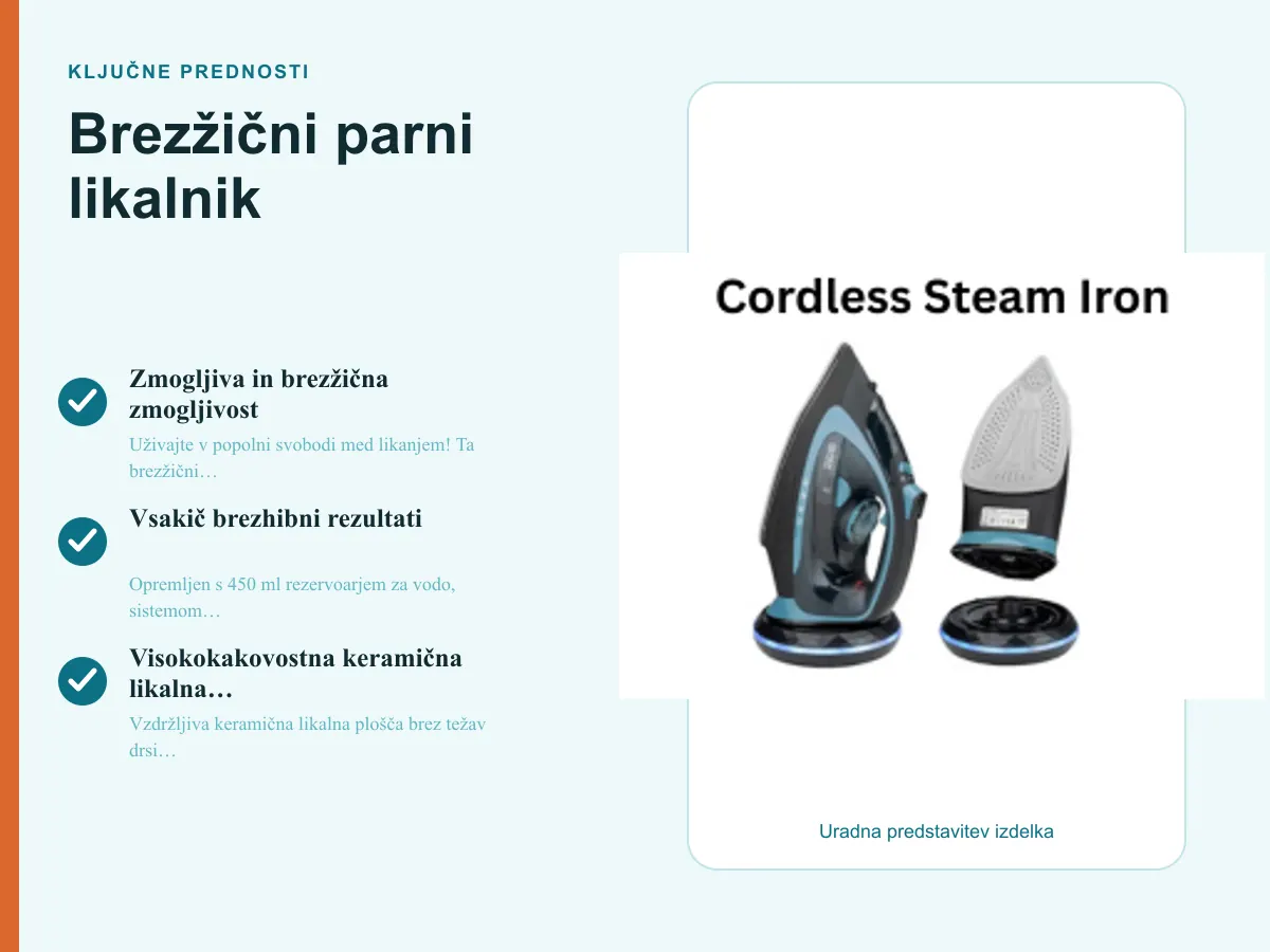 Ključne prednosti: Brezžični parni likalnik