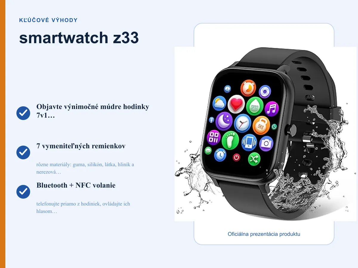 Kľúčové výhody: smartwatch z33