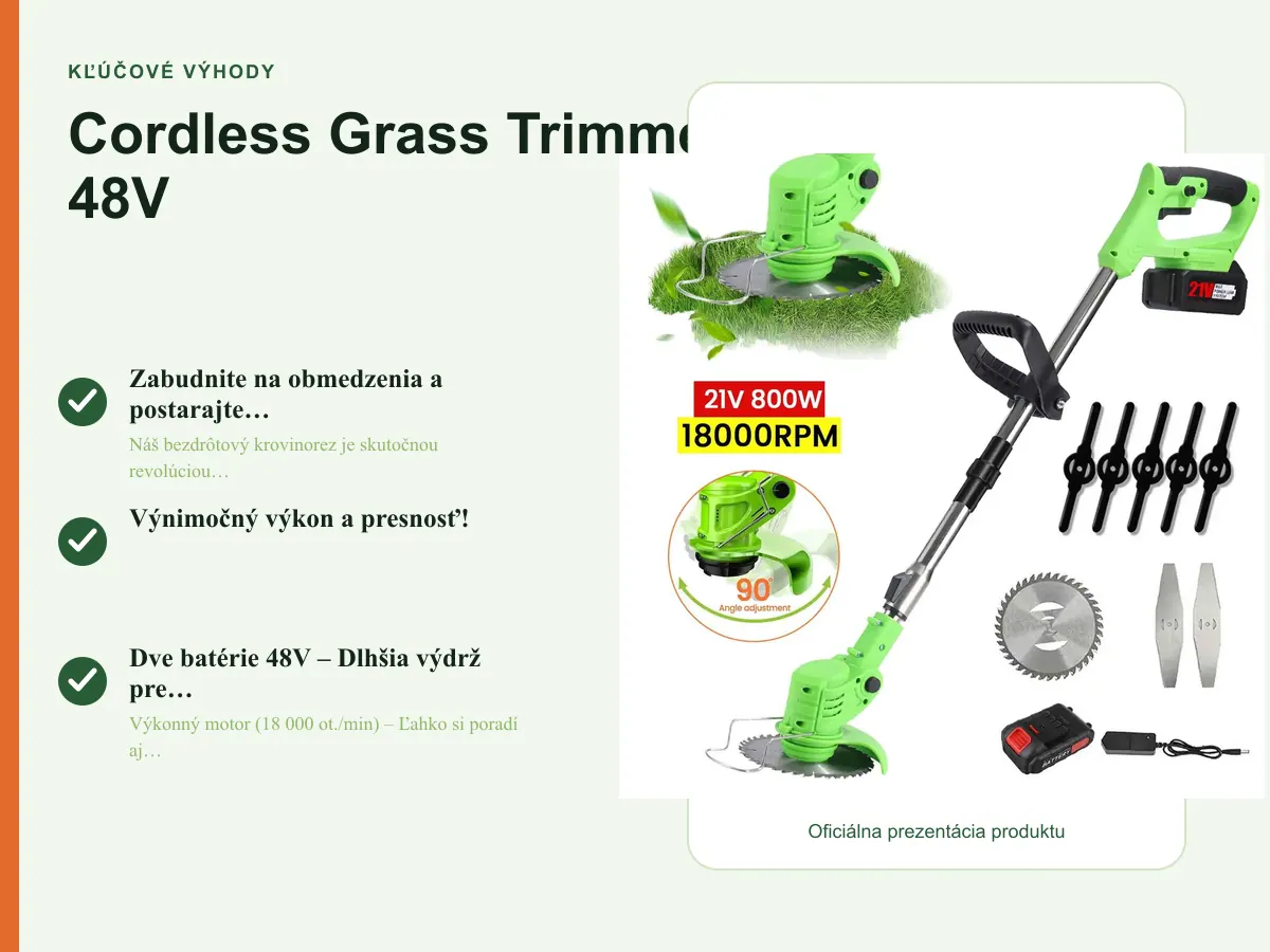 Kľúčové výhody: Cordless Grass Trimmer 48V