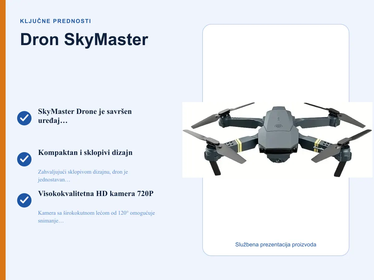 Ključne prednosti: Dron SkyMaster