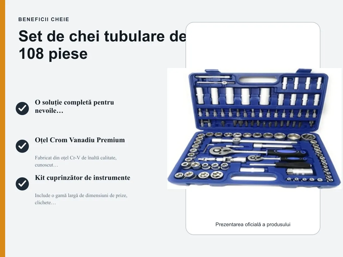 Beneficii cheie: Set de chei tubulare de 108 piese
