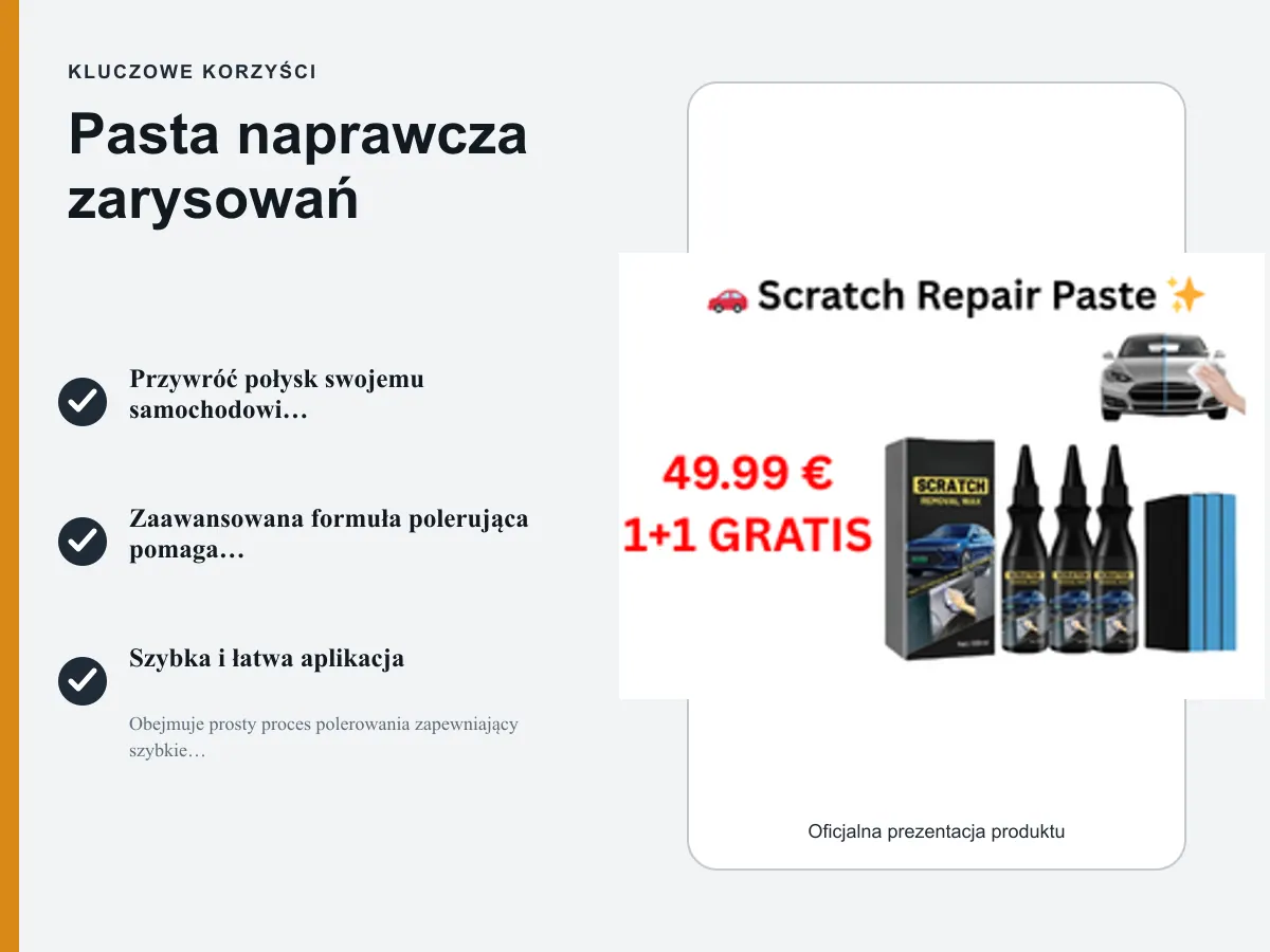 Kluczowe korzyści: Pasta naprawcza zarysowań