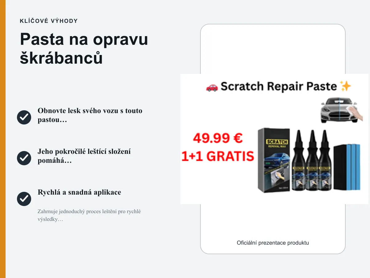 Klíčové výhody: Pasta na opravu škrábanců