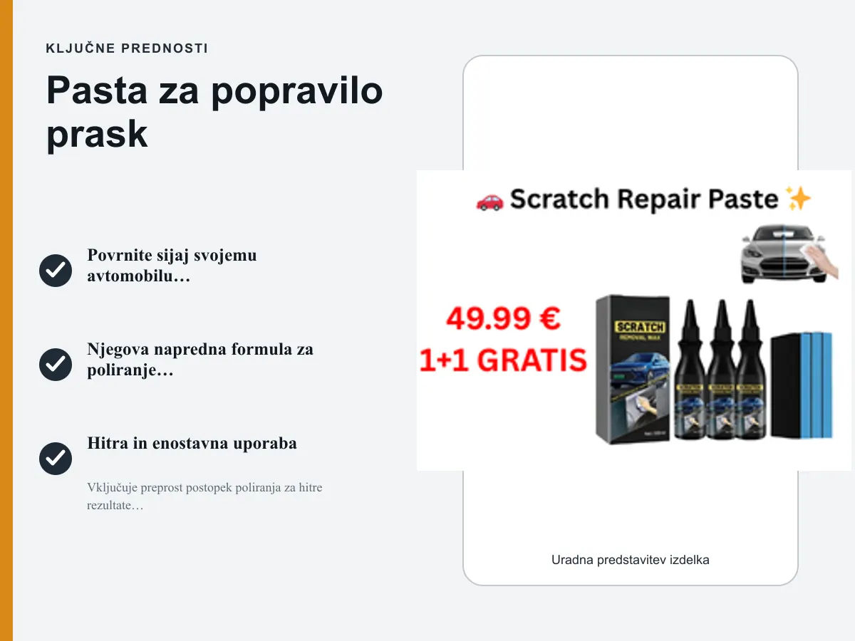 Ključne prednosti: Pasta za popravilo prask
