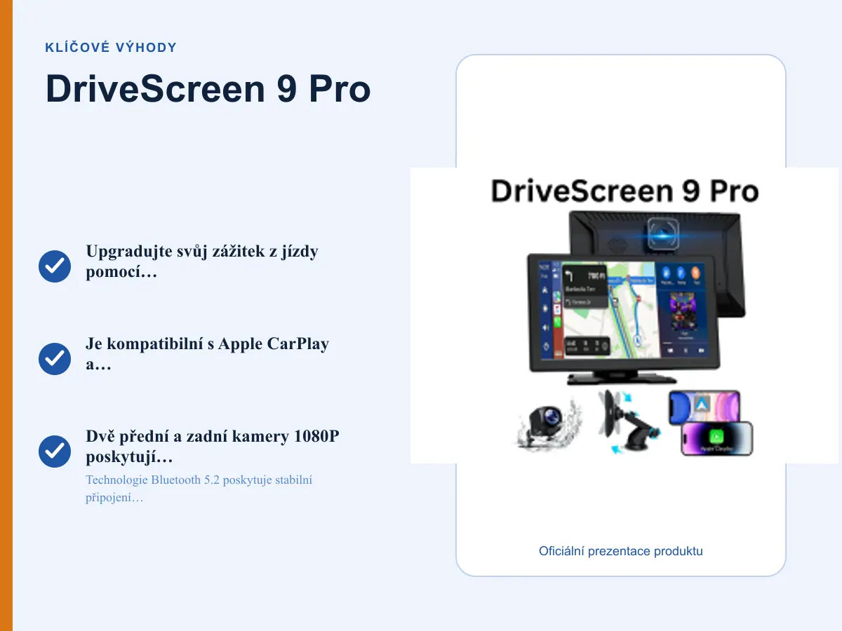 Klíčové výhody: DriveScreen 9 Pro