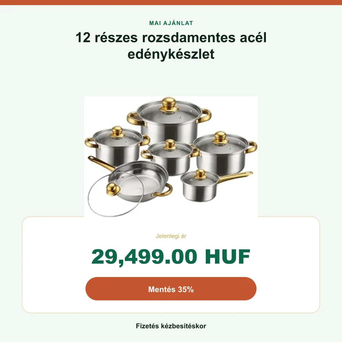 Az ajánlat összefoglalója: 29 499 Ft